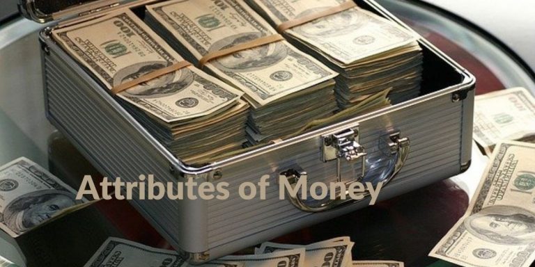 Attributes of Money